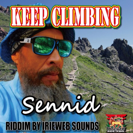 KEEP CLIMBING ft. irieweb sounds | Boomplay Music