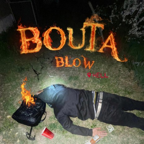 Bouta Bløw | Boomplay Music