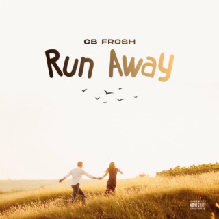 Run Away