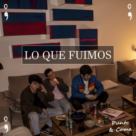 Lo Que Fuimos | Boomplay Music