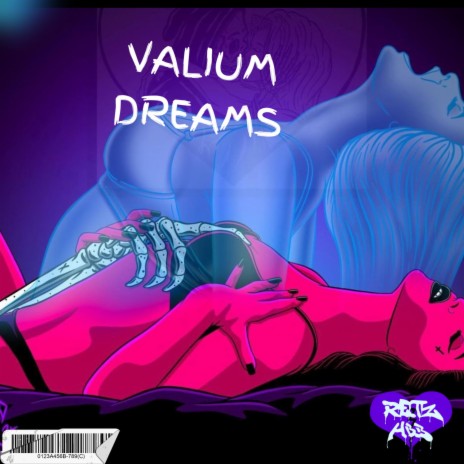Valium Dreams (Raw Unmastered)