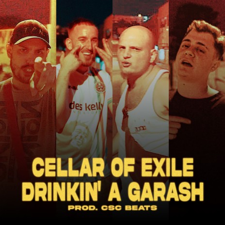 Drinkin' a Garash ft. Sonk Style, Kai 20pak, David Barbieri, Enkhi & CscBeats | Boomplay Music