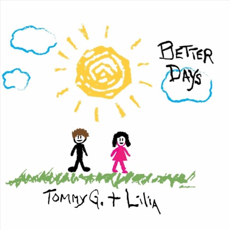 Better Days | Boomplay Music