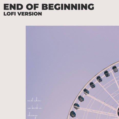 end of beginning - lofi version | Boomplay Music
