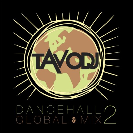 Dancehall Global Mix, Vol. 2 | Boomplay Music