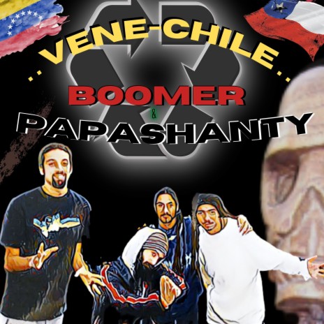 Vene Chile ft. Boomer | Boomplay Music