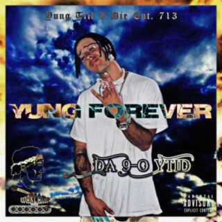 Yung Forever