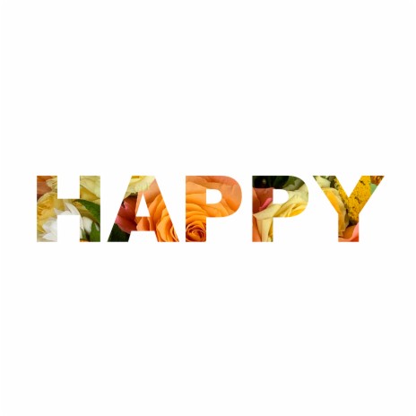 Happy | Boomplay Music