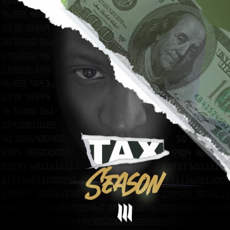 Tax Season 3 (Freestyle)