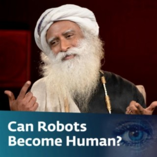 Can Robots Become Human?