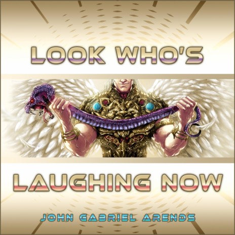 Look Who's Laughing Now | Boomplay Music