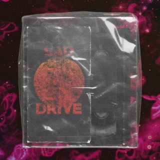 Sad Drive