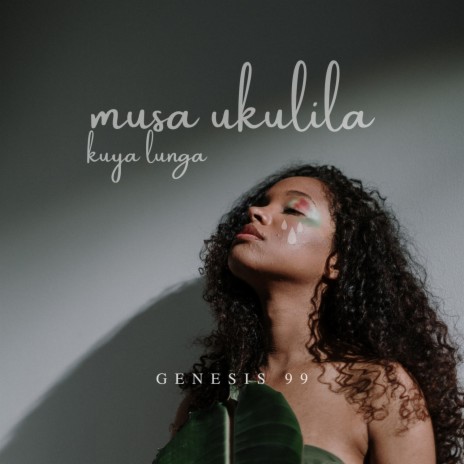 Musa ukulila (kuya lunga) (Main mix) | Boomplay Music