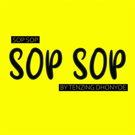 Sop Sop | Boomplay Music