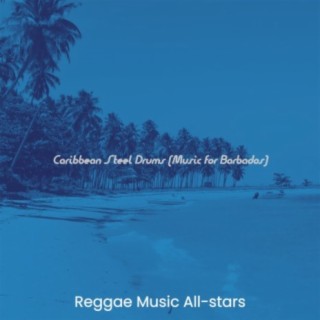 Caribbean Steel Drums (Music for Barbados)