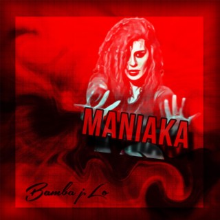 MANIAKA (Special Version)