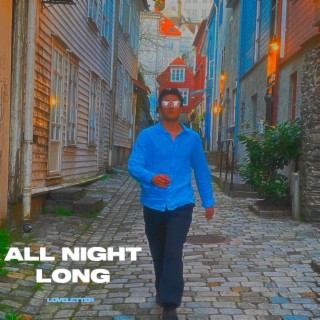 All night long lyrics | Boomplay Music