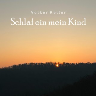 Schlaf ein mein Kind