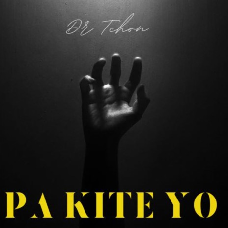 Pa Kite Yo | Boomplay Music
