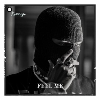 Feel Me lyrics | Boomplay Music