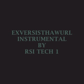 EXVERSISTHAWURL (INSTRUMENTAL)