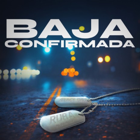 Baja Confirmada ft. Bouncy Chef | Boomplay Music