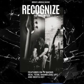 Recognize ft. Tomas Baptista lyrics | Boomplay Music