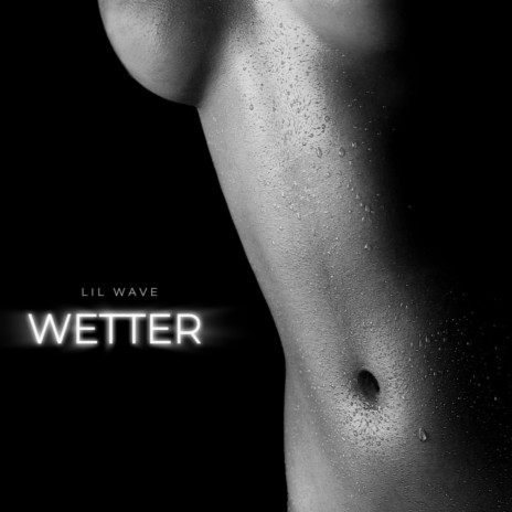 Wetter (Radio Edit) | Boomplay Music