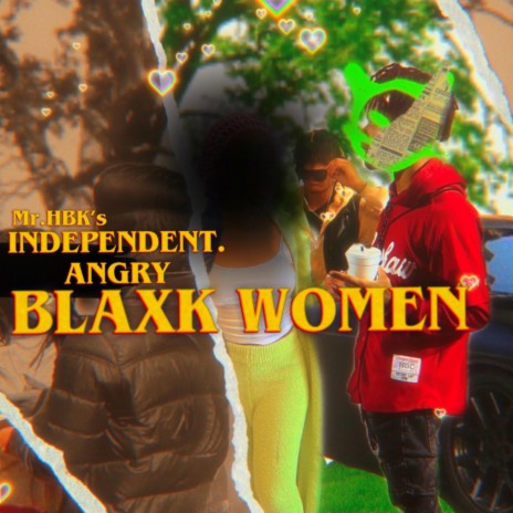 Independent Angry Black Women | Boomplay Music