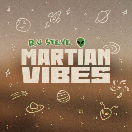 Martian Vibes | Boomplay Music