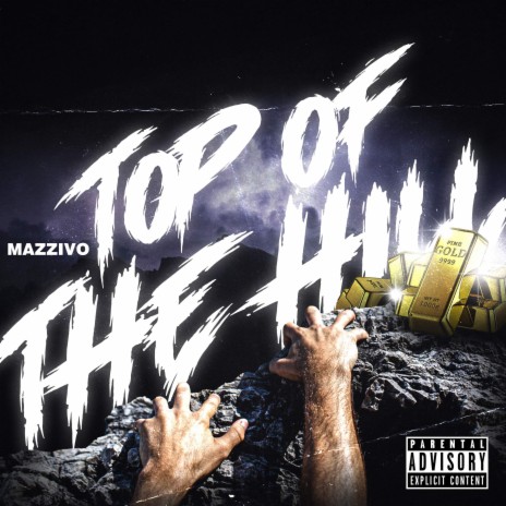 TOP OF THE HILL | Boomplay Music
