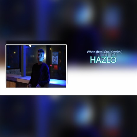 Hazlo ft. Coz & Keyrith | Boomplay Music