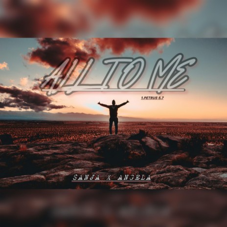 ALL TO ME ft. Angela Tews | Boomplay Music