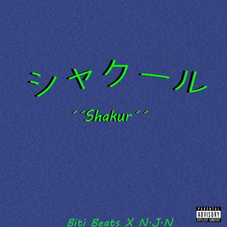 Shakur ft. N.J.N | Boomplay Music