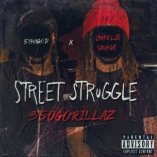 Street Struggle (feat. 5thaGod)