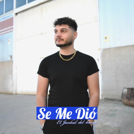 Se Me Dio | Boomplay Music