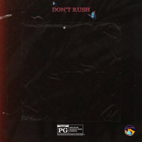 Don't Rush ft. Ammy | Boomplay Music
