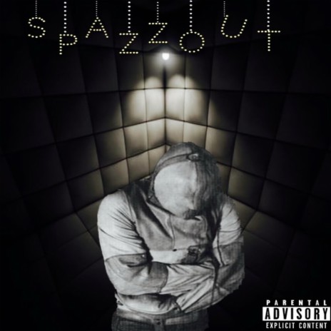 Spazzout | Boomplay Music