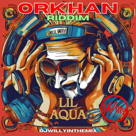 El Clan De Los 8 (Orkhan Riddim) ft. Lil Aqua | Boomplay Music