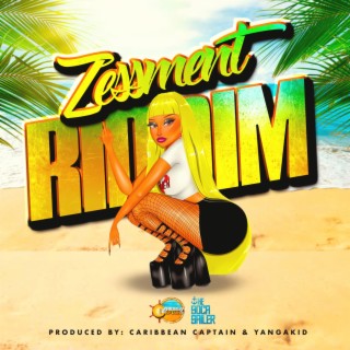 Zessment Riddim