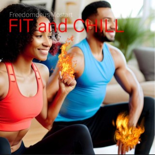 Fit and Chill
