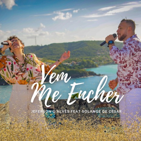Vem Me Encher ft. Solange de César