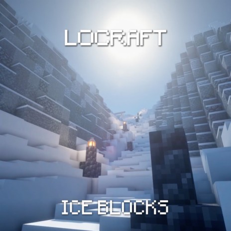 Ice Blocks | Boomplay Music