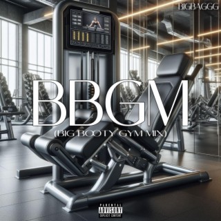 Big Booty Gym Mix lyrics | Boomplay Music