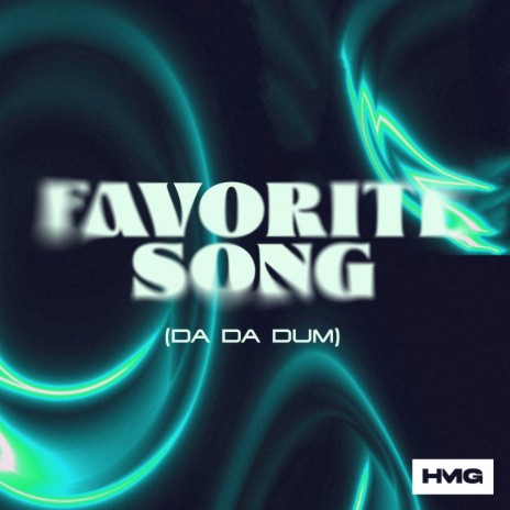 Favorite Song (Da Da Dum) ft. Andrea Crocicchia | Boomplay Music