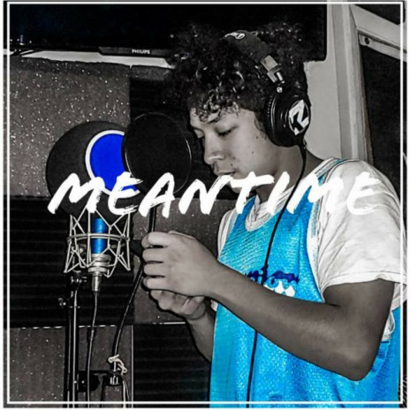 Meantime | Boomplay Music