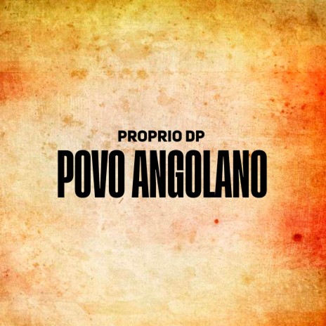 Povo Angolano | Boomplay Music