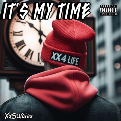 IT'S MY TIME | Boomplay Music