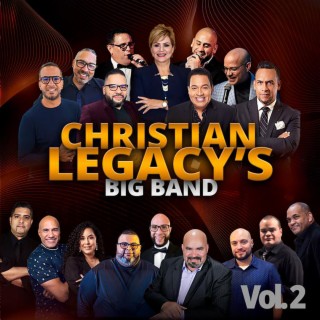 Christian Legacy's Big Band Vol.2