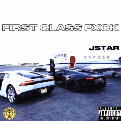 First class fxck | Boomplay Music